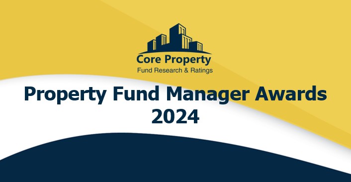 Core Property announces the 2024 Property Fund Manager Awards